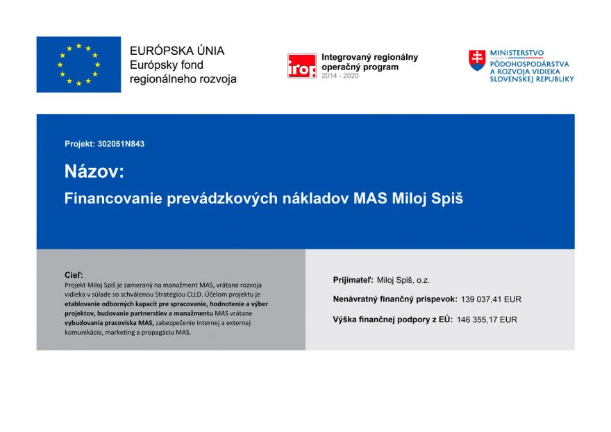 Financovanie prevádzkových nákladov MAS Miloj Spiš, o.z. | 302051N843
